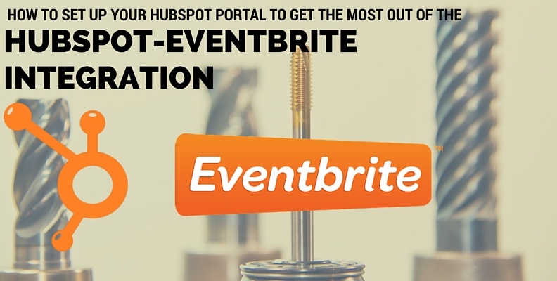 How to Set Up Your HubSpot Portal to Get the Most Out of the HubSpot-Eventbrite Integration - Revenue River