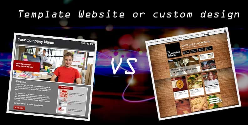 Template Webiste vs Custom Design