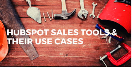 Hubspot sales tools and their use cases
