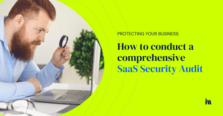 how to perform a saas security audit