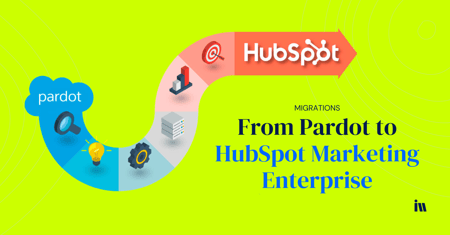 migration from pardot to hubspot marketing enterprise
