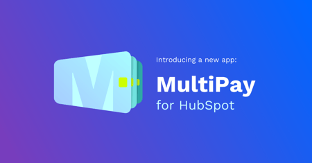 MultiPay for HubSpot