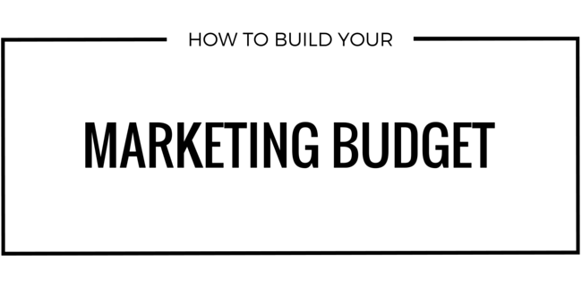 how to build a marketing budget
